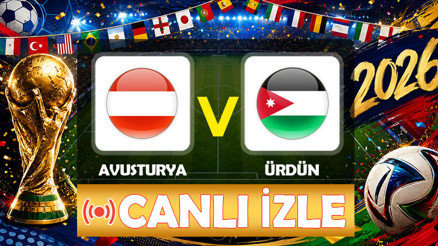 CANLI MAÇ İZLEME EKRANI (2026 DÜNYA KUPASI) | Avusturya - Ürdün maçı ne zaman, saat kaçta, hangi kanalda 2026 Dünya Kupası J Grubu mücadelesi...