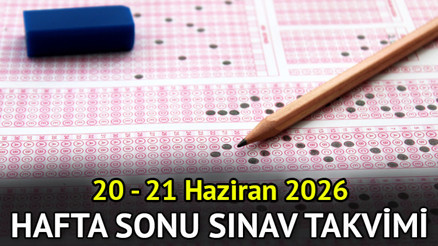 BUGÜN NE SINAVI VAR, PAZAR GÜNÜ SINAV VAR MI Bu hafta sonu hangi sınav yapılıyor, YKS bu hafta mı Hafta sonu sınav takvimi 20 - 21 Haziran 2026 (Cumartesi - Pazar)