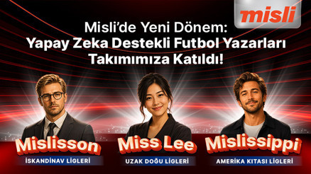 Misli’de Yeni Dönem: Yapay Zekâ Destekli Futbol Yazarları Takımımıza Katıldı