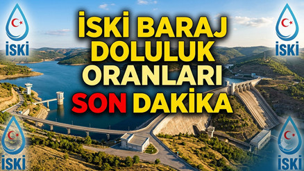 İSKİ BARAJ DOLULUK ORANLARI 9 TEMMUZ 2026 SON DAKİKA || İstanbul baraj doluluk oranları yüzde kaç oldu, ne kadar su kaldı