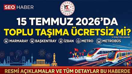Bugün (15 Temmuz) toplu taşıma, otobüsler ücretsiz mi 2026 15 Temmuzda Marmaray, Başkentray, İZBAN, Metro, Metrobüs bedava mı İşte 15 Temmuz Çarşamba İETT-toplu taşıma ücret tarifesi Bugün (15 Temmuz) toplu taşıma, otobüsler ücretsiz mi 2026 15 Temmuzda Marmaray, Başkentray, İZBAN, Metro, Metrobüs bedava mı İşte 15 Temmuz Çarşamba İETT-toplu taşıma ücret tarifesi