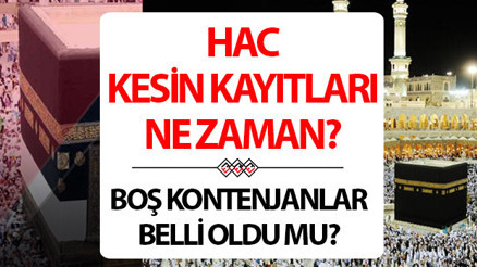 HAC KESİN KAYIT TARİHLERİ 2027 (DİYANET AÇIKLAMASI SON DAKİKA) | 2027 Hac kesin kayıtları ne zaman, nasıl ve nereden yapılır Hac boş kontenjanlar ne zaman belli olacak Diyanet duyurdu İşte hac kurası ve kesin kayıt tarihleri 2027