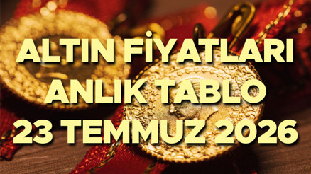 BUGÜN 23 TEMMUZ 2026 ALTIN FİYATLARI SON DURUM CANLI VE ANLIK: Bugün gram altın, çeyrek altın, Ons altın, yarım altın, tam altın, Cumhuriyet altını ne kadar, kaç TL