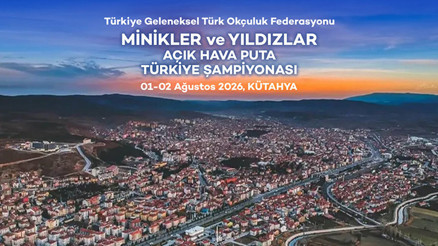 Minikler ve Yıldızlar Açık Hava Puta Türkiye Şampiyonası Kütahyada yapılacak