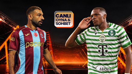 Trabzonsporun konuğu Ferencvaros Maçın heyecanı canlı sohbet ile Mislide