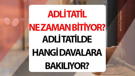 Adli tatil bitiş tarihi 2026 || Adli tatil ne zaman bitiyor Adli tatilde hangi davalar görülür İşte 2026 adli tatil takvimi Adli tatil bitiş tarihi 2026 || Adli tatil ne zaman bitiyor Adli tatilde hangi davalar görülür İşte 2026 adli tatil takvimi