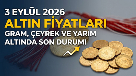 SON DAKİKA ALTIN FİYATLARI 3 EYLÜL 2026 🔴|| Gram altın, çeyrek altın ne kadar, kaç TL oldu İşte güncel Kapalıçarşı altın fiyatları listesi
