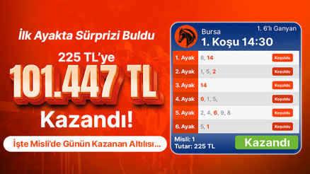 İlk ayakta sürprizi buldu 225 TL’ye 101.447 TL kazandı İşte Misli’de günün kazanan altılısı…