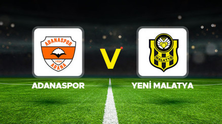 Adanaspor - Yeni Malatya maçı ne zaman, hangi kanalda, saat kaçta Ziraat Türkiye Kupası maçı