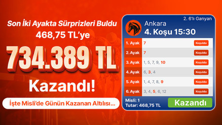 Son İki Ayakta Sürprizleri Buldu 468,75 TL’ye 734.389 TL Kazandı İşte Misli’de Günün Kazanan Altılısı…