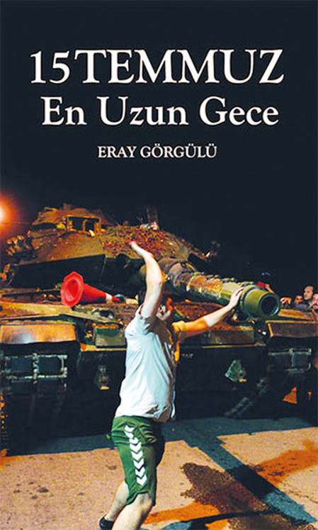 15 Temmuzu anlamak için 15 kitap