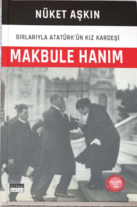 Abisine hayran bir kız çocuğu... Makbule Hanım’ın hayatı kitap oldu