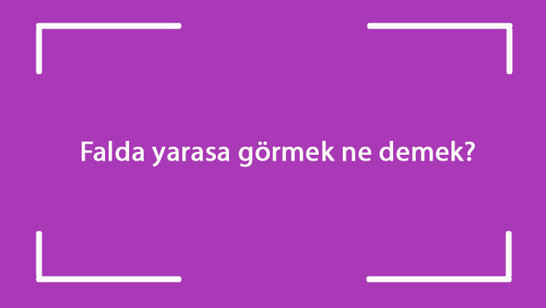 Falda yarasa görmek ne demek? Kahve falında uçan, iki tane, hamile, ters dönmüş ve kuyruklu yarasa çıkması