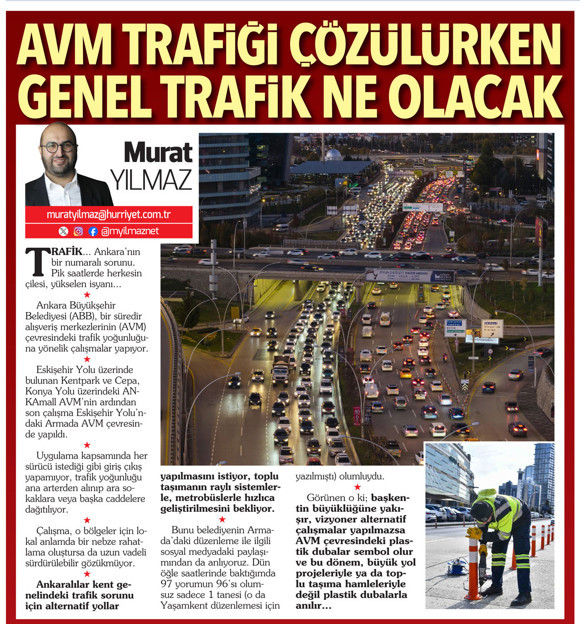 Ankara’da trafik için bir şeyler yapılıyor ama...