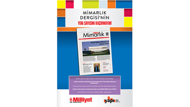 Milliyet Mimarlık Dergisi’nin 59. Sayısı Bu Pazar Bayilerde
