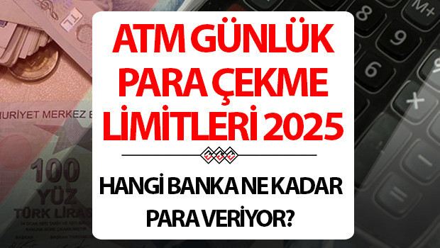 BANKALARIN GÜNLÜK PARA ÇEKME LİMİTLERİ YENİ TUTARLAR 2025 TEMMUZ || Bankaların ATM para çekme limitleri güncellendi Hangi banka ne kadar para veriyor, para çekme limiti ne kadar, kaç TL oldu Garanti, Ziraat, Akbank, Vakıfbank, Yapı Kredi, İş Bankası limitleri 2025