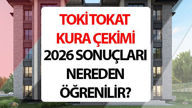 TOKİ TOKAT KURA SONUÇLARI İSİM LİSTESİ SORGULAMA EKRANI 2026 (YEDEK VE ASİL ADAY) || 21 Ocak 500 bin konut projesi Tokat TOKİ kura çekimi sonuçları açıklandı TOKİ Tokat kura sonuçları isim listesi nasıl ve nereden öğrenilir