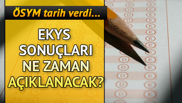ÖSYMden son dakika EKYS açıklaması - 2021-MEB-EKYS sonuçları açıklandı