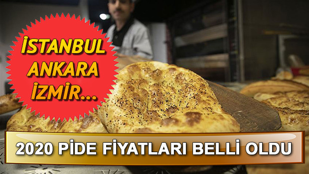 Pide fiyatları ne kadar oldu 2020 İstanbul, Ankara, İzmir Ramazan pidesi fiyat listesi