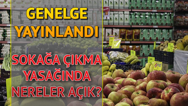 3 günlük sokağa çıkma yasağında nereler açık olacak Market, bakkal ve manavlar kaç gün açık 3 günlük sokağa çıkma yasağında nereler açık olacak Market, bakkal ve manavlar kaç gün açık