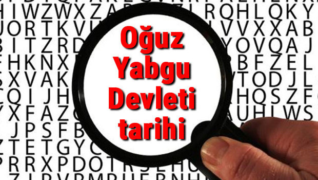 Oğuz Yabgu Devleti tarihi - Oğuz Yabguluğu Kuruluşu, Kurucusu, Hükümdarları, Sınırları Ve Yıkılışı hakkında özet bilgi