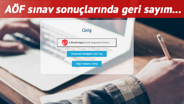 AÖF sınav sonuçları ne zaman açıklanacak Gözler AÖF online sınav sonuç ekranında