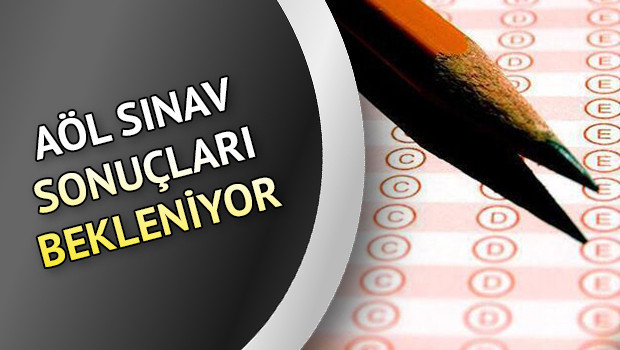 AÖL ek sınav sonuçları ne zaman açıklanacak Açık Öğretim Lisesi (AÖL) sınav sonuçları bekleniyor AÖL ek sınav sonuçları ne zaman açıklanacak Açık Öğretim Lisesi (AÖL) sınav sonuçları bekleniyor