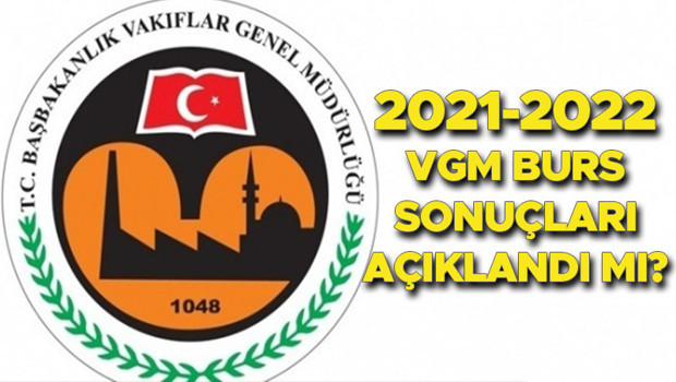 VGM burs sonuçları ne zaman açıklanacak 2021 üniversite ve ortaöğrenim VGM burs sonuçları için kritik detaylar
