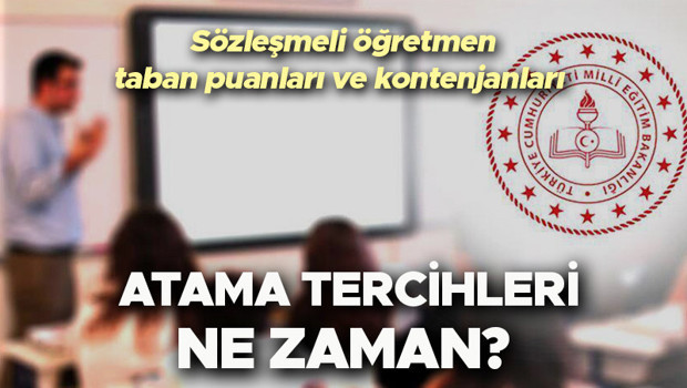 Sözleşmeli öğretmenlik taban puanları ve kontenjanları listesi: 20 bin sözleşmeli öğretmenlik atama tercihleri ne zaman ve nasıl yapılacak
