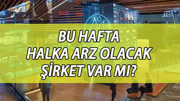 Bugün (28 Eylül Perşembe) yeni halka arz var mı Bu hafta hangi şirketler halka arz olacak İşte bu haftanın halka arz takvimi
