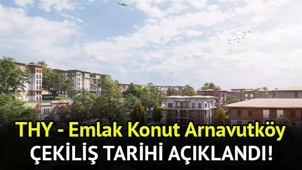 THY EMLAK KONUT KURA SONUÇLARI 2024 || THY Emlak Konut Arnavutköy kurası ne zaman, saat kaçta başlayacak Yenişehir Evleri kura sonuçları nereden, nasıl öğrenilir THY EMLAK KONUT KURA SONUÇLARI 2024 || THY Emlak Konut Arnavutköy kurası ne zaman, saat kaçta başlayacak Yenişehir Evleri kura sonuçları nereden, nasıl öğrenilir