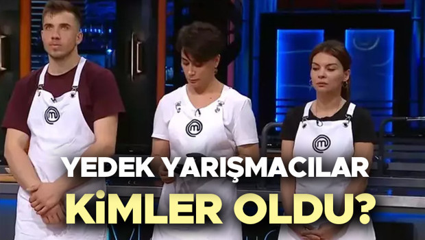 MasterChef Türkiye yedek kadro yarışmacıları kimler oldu, dün akşam kimler kazandı 4 Ağustos Pazar MasterChef yedeklere kimler girdi, kim kazandı MasterChef Türkiye yedek kadro yarışmacıları kimler oldu, dün akşam kimler kazandı 4 Ağustos Pazar MasterChef yedeklere kimler girdi, kim kazandı