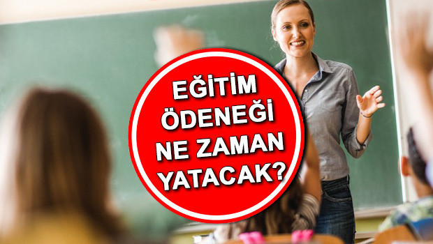 Eğitim ödeneği ne zaman yatacak 2024 Öğretmen kırtasiye yardımı kaç TL, ayın kaçında yatacak 2024 2025 eğitim ödeneği ödeme tarihi bilgisi