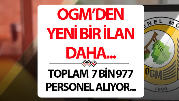 OGM İŞÇİ VE MEMUR ALIMI 2025 BAŞVURU EKRANI: Sayı 7 bin 977 personele yükselmişti Şoför, temizlik personeli, servis ve arşiv elemanı alınıyor.. OGM başvuru şartları neler OGM İŞÇİ VE MEMUR ALIMI 2025 BAŞVURU EKRANI: Sayı 7 bin 977 personele yükselmişti Şoför, temizlik personeli, servis ve arşiv elemanı alınıyor.. OGM başvuru şartları neler