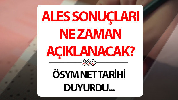 ALES SONUÇ TARİHİ 2025: ALES/1 sonuçları ne zaman, ayın kaçında açıklanacak ÖSYM adayların beklediği tarihi duyurdu