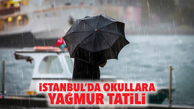 İstanbul'da okullara yağmur tatili