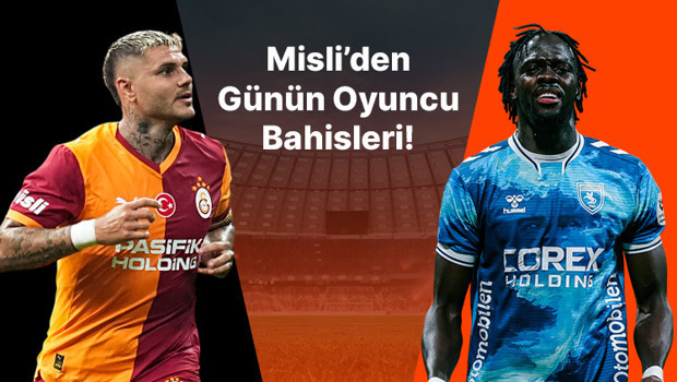İç saha golcüsü Icardi! Samsun’un deplasman golleri Ndiaye’den… İşte Misli’den günün oyuncu bahisleri