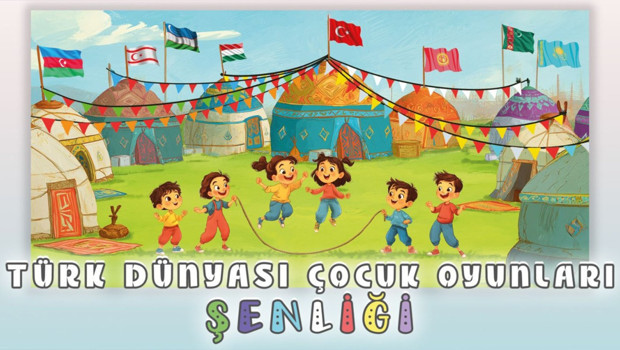 Türk dünyası çocuk oyunları şenliği düzenlenecek
