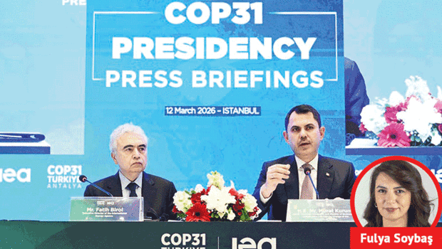 COP31 Türkiye dünya için bir şans... Uluslararası Enerji Ajansı’ndan tam destek