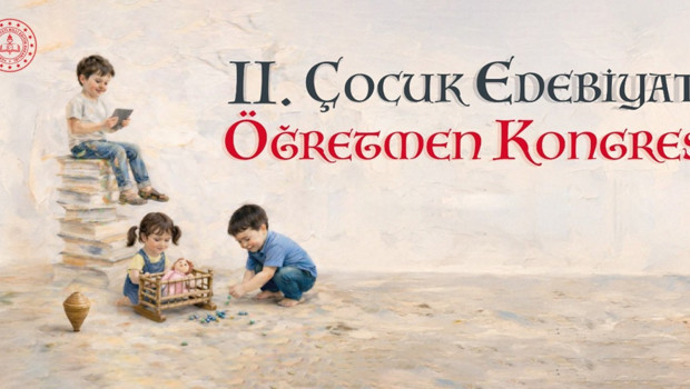 2. Çocuk Edebiyatı ve Öğretmen Kongresi