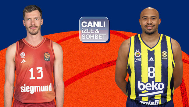 Fenerbahçe, EuroLeague'de Bayern Münih deplasmanında! Maçın heyecanı canlı yayın ve canlı sohbet ile Misli'de