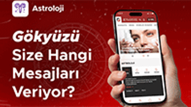 Günlük, haftalık, aylık yorumlar, yükselen burç ve burç uyumu hesapları tek uygulamada | Hayatınızın yeni asistanı Hürriyet Super App her anınızda yanınızda