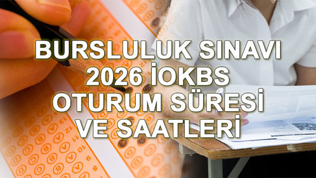 BURSLULUK SINAVI BİTİŞ SAATİ 26 NİSAN 2026 || İOKBS Bursluluk sınavı ne zaman, saat kaçta bitecek 2026 İOKBS kaç soru, kaç dk İOKBS sınav oturum süresi ve saatleri BURSLULUK SINAVI BİTİŞ SAATİ 26 NİSAN 2026 || İOKBS Bursluluk sınavı ne zaman, saat kaçta bitecek 2026 İOKBS kaç soru, kaç dk İOKBS sınav oturum süresi ve saatleri