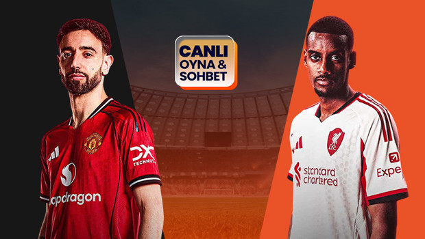 Manchester United ve Liverpool karşı karşıya geliyor! Maçın heyecanı canlı sohbet ile Misli'de