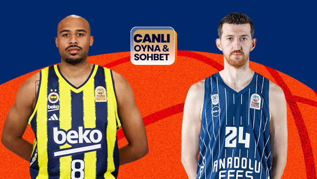 Fenerbahçe, Anadolu Efes'i ağırlıyor! Maçın heyecanı canlı sohbet ile Misli'de