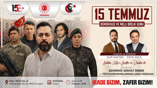 Nürnbergde 15 Temmuz Demokrasi ve Millî Birlik Günü Anma Programı Düzenlenecek