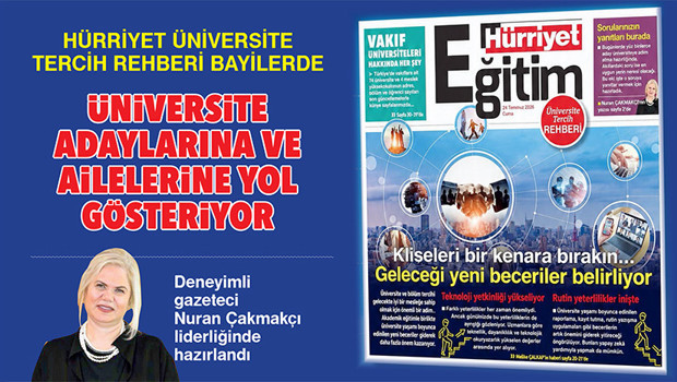 Hürriyet üniversite tercih rehberi bayilerde... Üniversite adaylarına ve ailelerine yol gösteriyor