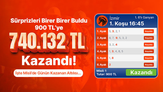 Sürprizleri birer birer buldu 900 tl’ye 740.132 tl kazandı! İşte Misli’de günün kazanan altılısı…
