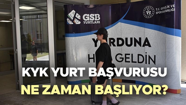 KYK yurt başvurusu ne zaman 2026 | GSB 2026-2027 KYK yurt başvuruları başladı mı, nasıl yapılır YKS tercih takvimi ile gözler GSB açıklamasında