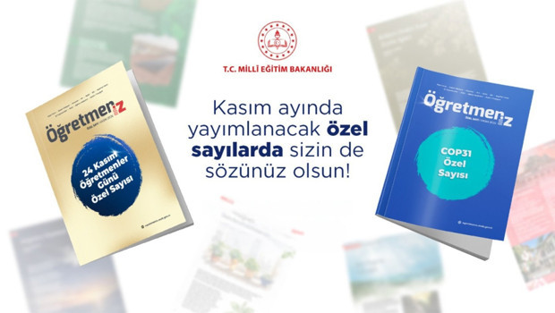 ‘ÖğretmenİZ’ dergisi iki özel sayıyla yayınlanacak